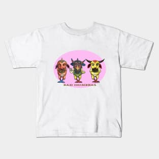 Bad Hombres Kids T-Shirt